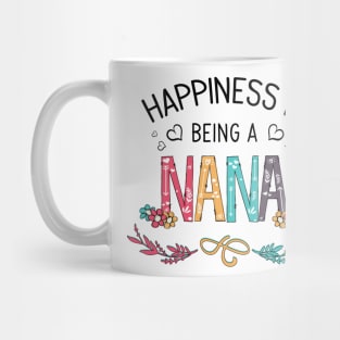 Happiness Is Being A Nana Wildflowers Valentines Mothers Day Mug